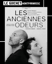 Théâtre : les Anciennes Odeurs Théâtre : les Anciennes Odeurs