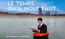 Exposition : Le temps qu’il nous faut