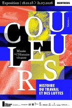 Visite guidée de l'exposition Couleurs, histoire du travail et des luttes