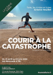 Courir à la catastrophe