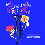 Les Demoiselles de Rochefort