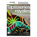 visite grand palais : tapisseries Royales