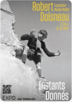 Exposition Robert Doisneau instants donnés