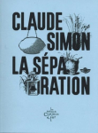 "La Séparation" de Claude SIMON